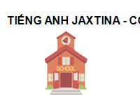 TRUNG TÂM Trung Tâm Tiếng Anh Jaxtina - Cơ sở Phố Vọng
